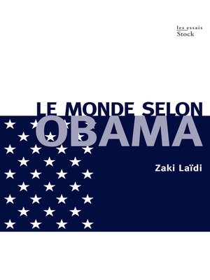 cover image of Le monde selon Obama